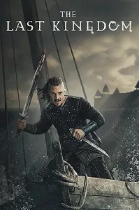 The Last Kingdom Poster