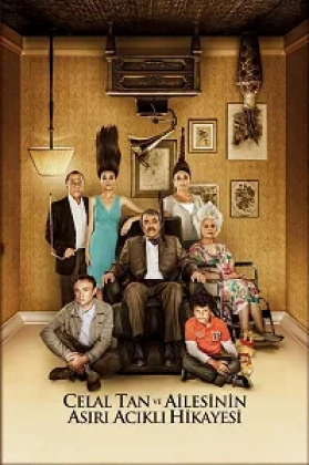 Celal Tan ve Ailesinin Aşırı Acıklı Hikayesi Poster
