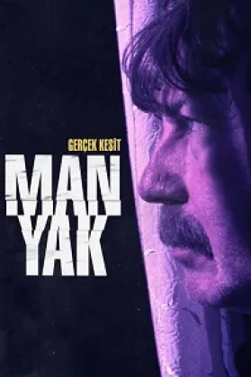 Gerçek Kesit: Manyak Poster