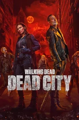 The Walking Dead: Dead City Poster
