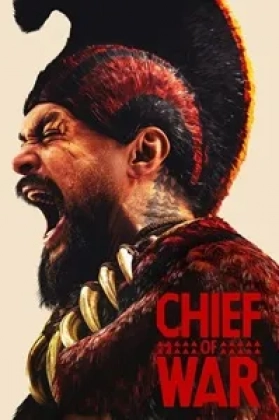 Chief of War Poster