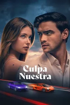 Culpa Nuestra Poster