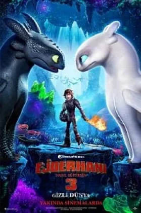 Ejderhanı Nasıl Eğitirsin 3: Gizli Dünya Poster