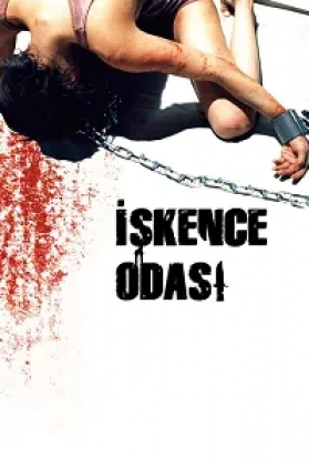 İşkence Odası Poster