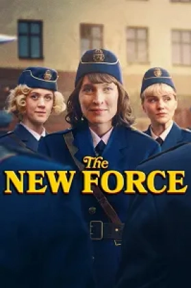 The New Force Poster