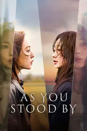 As You Stood By Poster