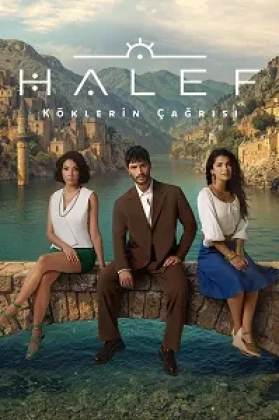 Halef: Köklerin Çağrısı Poster