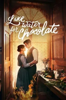 Like Water for Chocolate Poster
