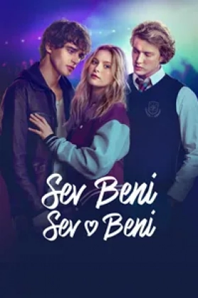 Sev Beni, Sev Beni Poster