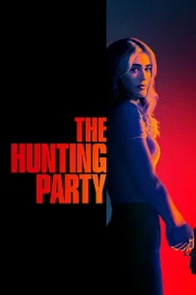 The Hunting Party Poster
