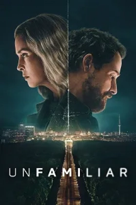 Unfamiliar Poster
