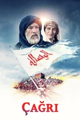 Çağrı: İslamiyet’in Doğuşu Poster
