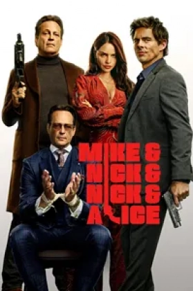 Mike & Nick & Nick & Alice Poster
