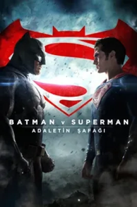 Batman ve Superman: Adaletin Şafağı Poster