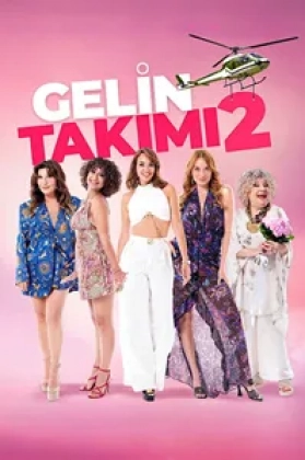 Gelin Takımı 2 Poster