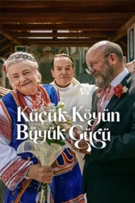Küçük Köyün Büyük Gücü Poster