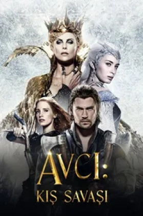 Pamuk Prenses ve Avcı 2: Kış Savaşı Poster