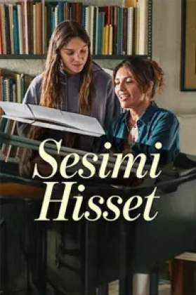 Sesimi Hisset Poster