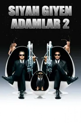 Siyah Giyen Adamlar 2 Poster