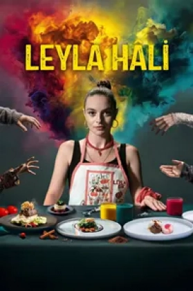 Leyla Hâli Poster