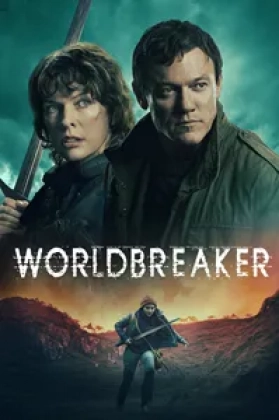 Worldbreaker Poster