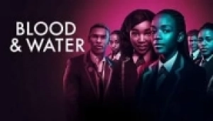 Blood & Water 1. Sezon 5. Bölüm Banner