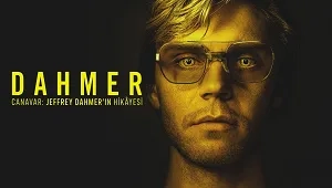 DAHMER – Monster: The Jeffrey Dahmer Story 1. Sezon 3. Bölüm Banner