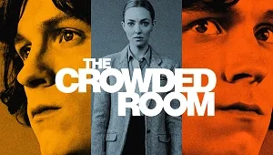 The Crowded Room 1. Sezon 1. Bölüm Banner