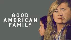 Good American Family 1. Sezon 2. Bölüm Banner