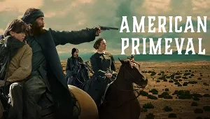 American Primeval 1. Sezon 5. Bölüm Banner