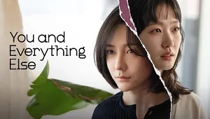 You and Everything Else 1. Sezon 13. Bölüm Banner