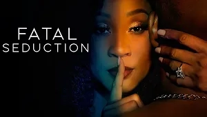 Fatal Seduction 1. Sezon 2. Bölüm Banner