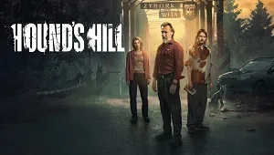 Hound’s Hill 1. Sezon 1. Bölüm Banner