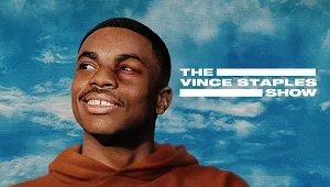 The Vince Staples Show 2. Sezon 4. Bölüm Banner