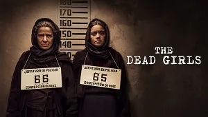The Dead Girls 1. Sezon 6. Bölüm Banner