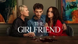 The Girlfriend 1. Sezon 5. Bölüm Banner