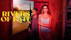Rivers of Fate 1. Sezon 2. Bölüm Banner