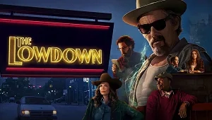 The Lowdown 1. Sezon 8. Bölüm Banner