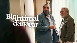 Bir İhtimal Daha Var 1. Sezon 3. Bölüm Banner