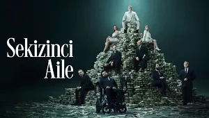 Sekizinci Aile 1. Sezon 1. Bölüm Banner