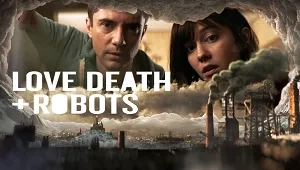 Love, Death & Robots 1. Sezon 4. Bölüm Banner