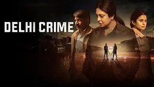 Delhi Crime 2. Sezon 1. Bölüm Banner