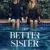 The Better Sister Small Poster