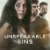 Unspeakable Sins Small Poster
