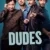 Dudes Small Poster
