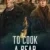 To Cook a Bear Small Poster
