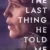 The Last Thing He Told Me Small Poster