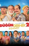 Düğün Dernek 2: Sünnet