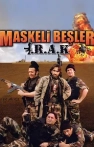 Maskeli Beşler: Irak