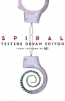 Spiral: Testere Devam Ediyor